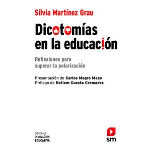 Dicotomías en la educación