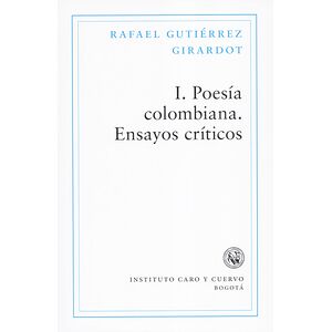 Poesía colombiana. Ensayos...
