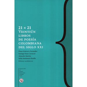 21 x 21. Veintiún libros de...