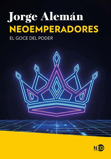 Neoemperadores. El goce del...
