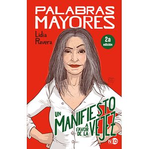 Palabras mayores. Un...