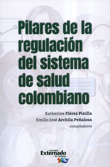 Pilares de la regulación...