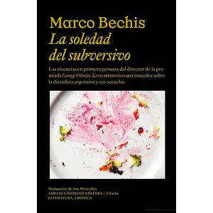 La soledad del subversivo