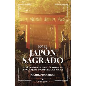 En el Japón sagrado. Un año...