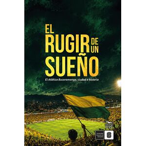 El rugir de un sueño