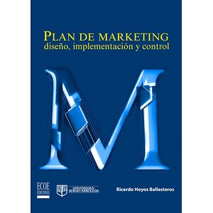 Plan de marketing: diseño,...