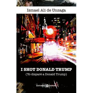 I Shot Donald Trump (Yo...