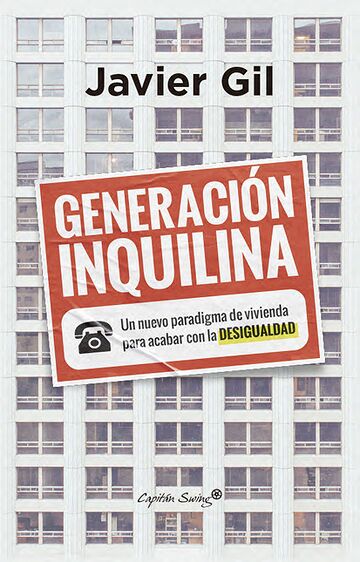 Generación inquilina. Un...