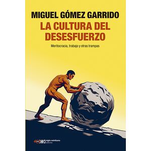 La cultura del desesfuerzo....