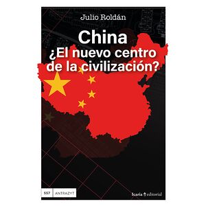 China, ¿el nuevo centro de...