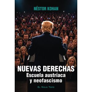 Nuevas derechas. Escuela...