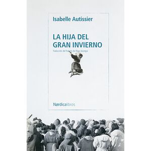 La hija del gran invierno