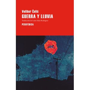 Guerra y lluvia
