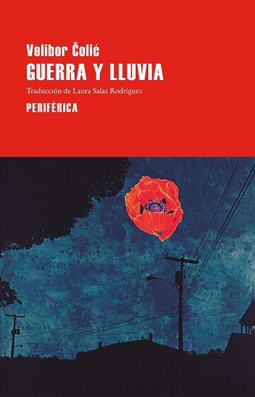 Guerra y lluvia