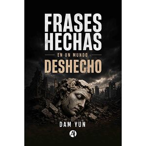 Frases hechas en un mundo...