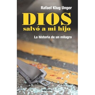 Dios salvó a mi hijo