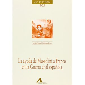 La ayuda de Mussolini a...