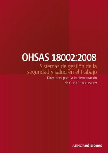 OHSAS 18002:2008 Sistemas...