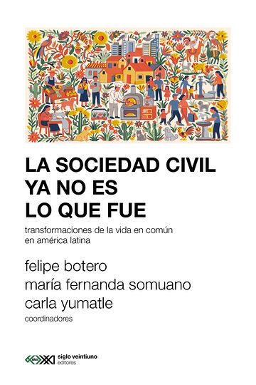 La sociedad civil ya no es...