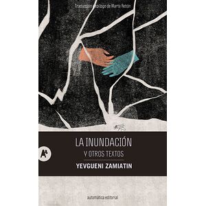 La inundación y otros textos