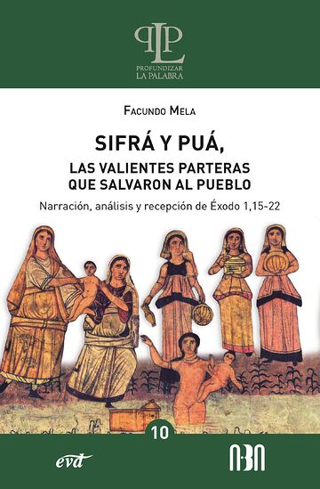 Sifrá y Puá, las parteras...