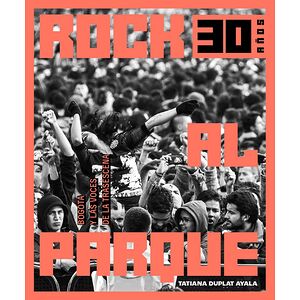 Rock al Parque. 30 años....