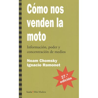 Cómo nos venden la moto...