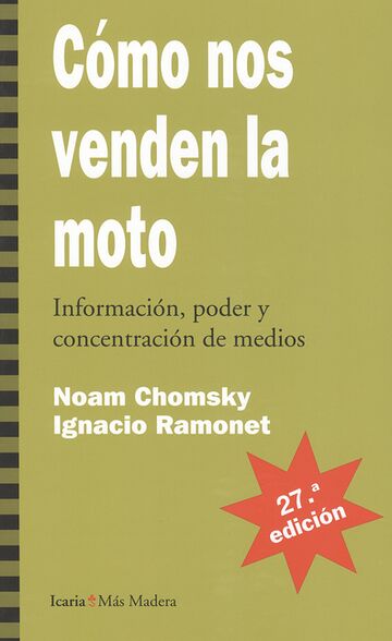 Cómo nos venden la moto...
