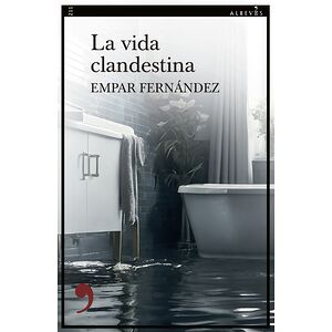 La vida clandestina