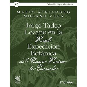 Jorge Tadeo Lozano en la...