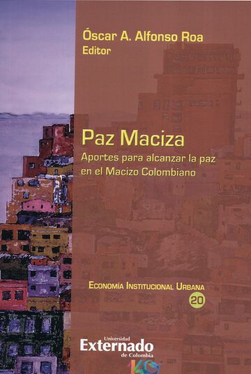 Paz maciza. Aportes para...