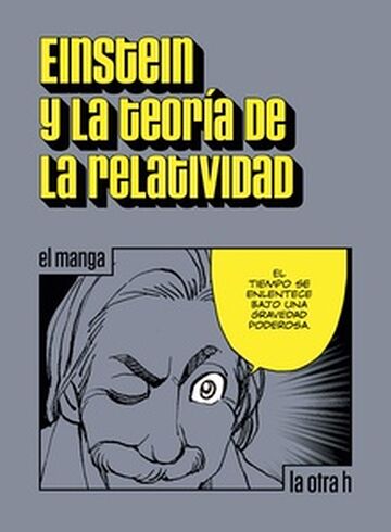 Einstein y la teoría de la...