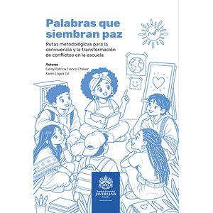 Palabras que siembran paz