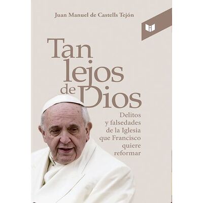 Tan lejos de Dios