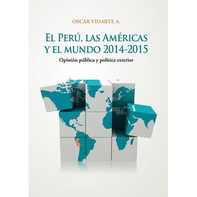 El Perú, las Américas y el...