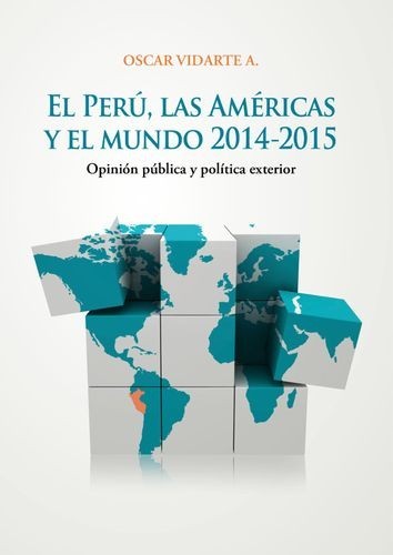 El Perú, las Américas y el...