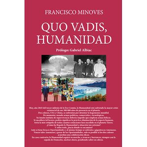 QUO VADIS, HUMANIDAD