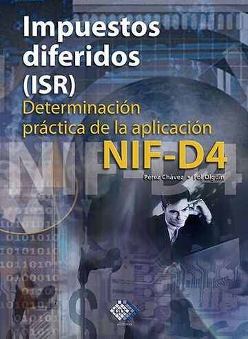 Impuestos diferidos (ISR)....