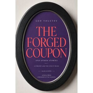 The Forged Coupon, and...