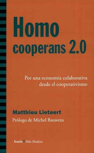 Homo cooperans 2.0. Por una...