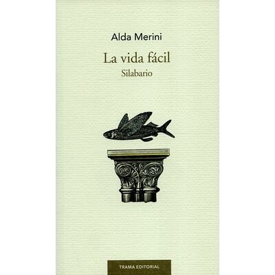 La vida fácil. Silabario