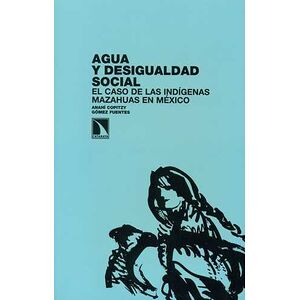 Agua y desigualdad social....