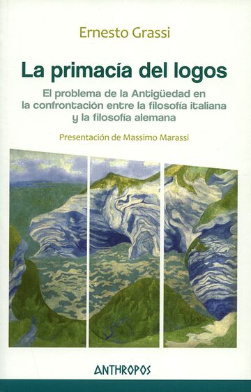 La primacía del logos. El...