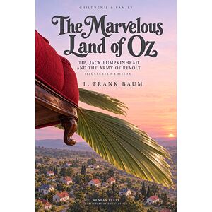 The Marvelous Land of Oz