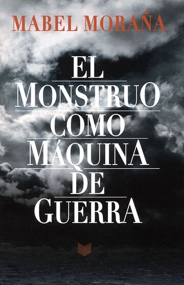 El monstruo como máquina de...