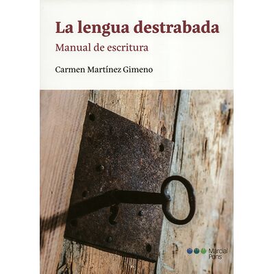 La lengua destrabada....