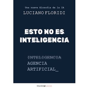 Esto no es inteligencia