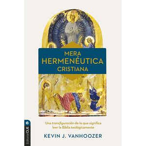 Mera hermenéutica cristiana