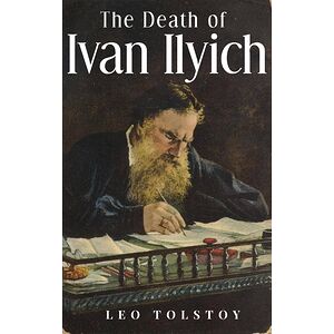 The Death of Ivan Ilych