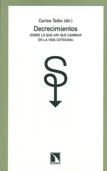 Decrecimientos. Sobre lo...